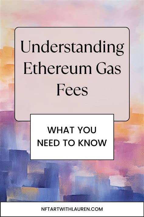 Gas Fees: Understanding the